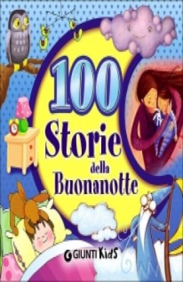 immagine 1 di 100 Storie della Buonanotte