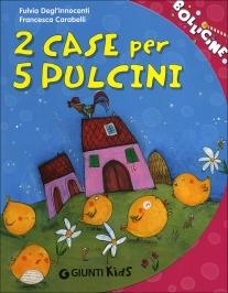 immagine 1 di 2 Case per 5 Pulcini