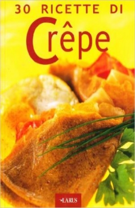 immagine 1 di 30 Ricette di crepes