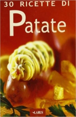 immagine 1 di 30 Ricette di patate