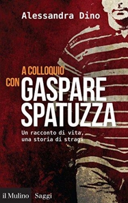 immagine 1 di A colloquio con Gaspare Spatuzza