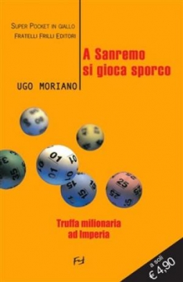 immagine 1 di A Sanremo si gioca sporco