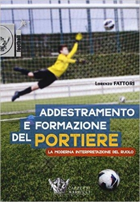 immagine 1 di Addestramento e formazione del portiere