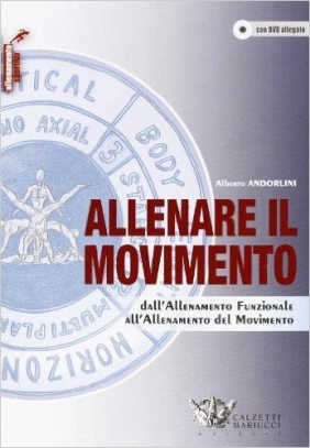 immagine 1 di Allenare il movimento + Dvd