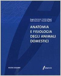 immagine 1 di Anatomia e fisiologia degli animali domestici