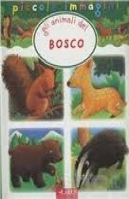 immagine 1 di Animali del Bosco