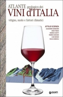 immagine 1 di Atlante geologico dei vini d'Italia