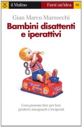 immagine 1 di Bambini disattenti e iperattivi