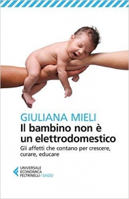 immagine 1 di Bambino non e un elettrodomestico