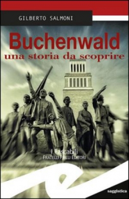 immagine 1 di Buchenwald - Una storia da scoprire