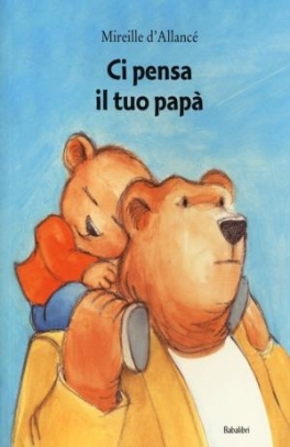 immagine 1 di Ci pensa il tuo papa' 