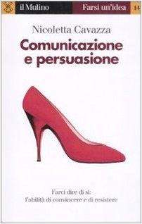 immagine 1 di Comunicazione e persuasione