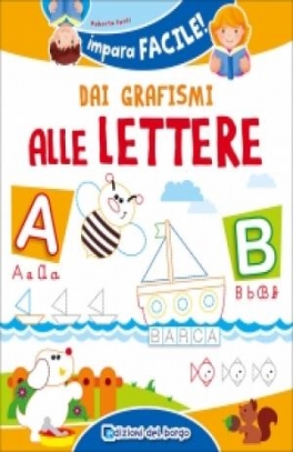 immagine 1 di Dai Grafismi alle Lettere