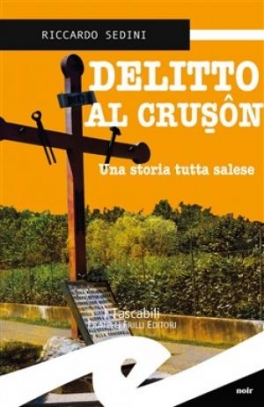 immagine 1 di Delitto al Crusa'´n. Una storia tutta salese