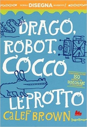 immagine 1 di Drago, robot, coccoleprotto