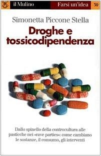 immagine 1 di Droghe e tossicodipendenza