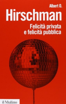 immagine 1 di Felicita'  privata e felicita'  pubblica