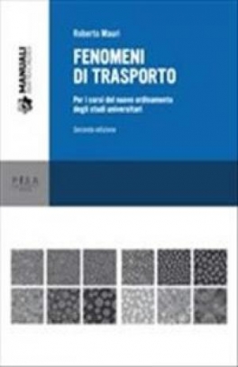 immagine 1 di Fenomeni di trasporto. Per i corsi del nuovo ordinamento degli studi uni