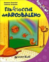 immagine 1 di Filasciocche dell'Arcobaleno