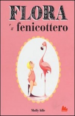 immagine 1 di Flora e il fenicottero