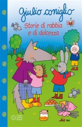 immagine 1 di Giulio Coniglio storie di rabbia e dolcezza