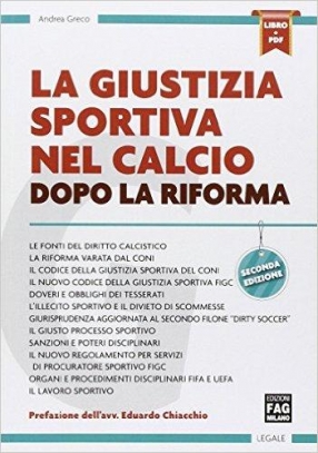 immagine 1 di Giustizia sportiva nel calcio dopo la riforma - 2Ed