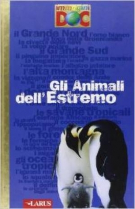 immagine 1 di Gli animali dell'estremo