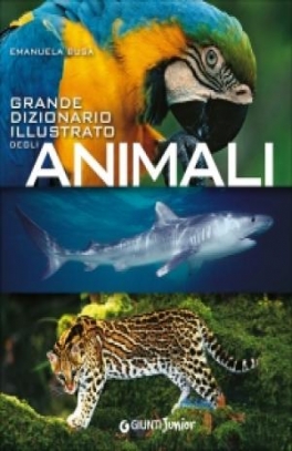 immagine 1 di Grande dizionario illustrato degli Animali