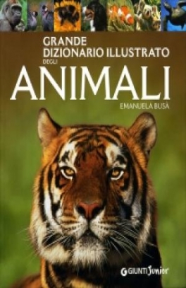 immagine 1 di Grande dizionario illustrato degli Animali