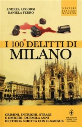 immagine 1 di I 100 delitti di Milano