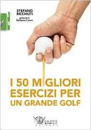 immagine 1 di I 50 migliori esercizi per un grande golf