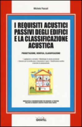 immagine 1 di Requisiti acustici passivi degli edifici e la classificazione acustica