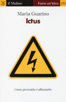 immagine 1 di Ictus. Come prevenirlo e affrontarlo