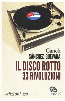 immagine 1 di Il disco rotto - 33 rivoluzioni