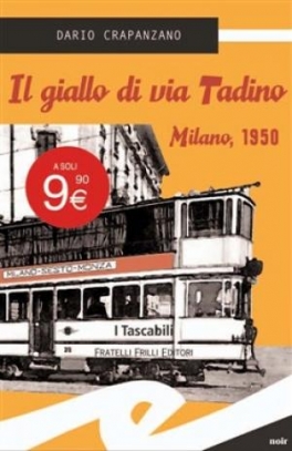 immagine 1 di Il giallo di via Tadino Milano, 1950