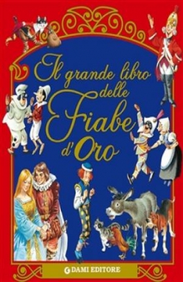 immagine 1 di Il grande libro delle Fiabe d'Oro