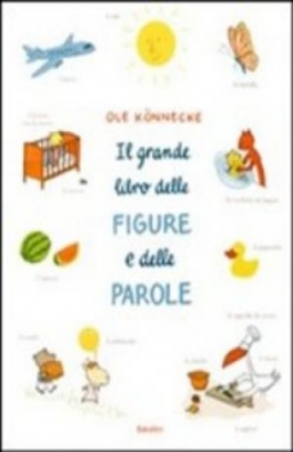 immagine 1 di Il grande libro delle figure e delle parole