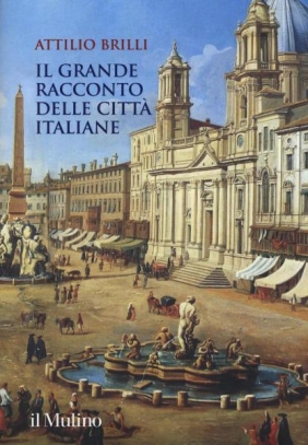 immagine 1 di Il grande racconto delle citta' italiane