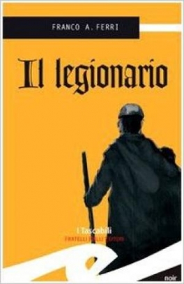 immagine 1 di Il legionario