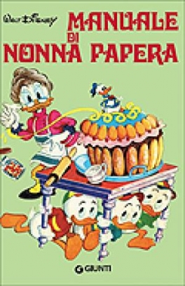 immagine 1 di Manuale di Nonna Papera