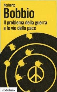 immagine 1 di Il problema della guerra e le vie della pace