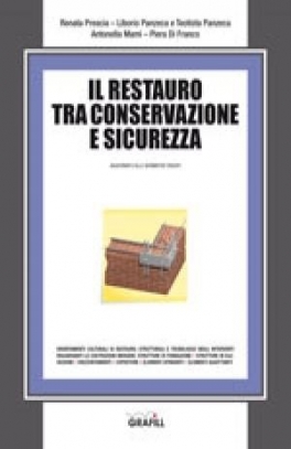 immagine 1 di Restauro tra conservazione e sicurezza