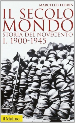 immagine 1 di Il secolo-mondo Vol.I Storia del Novecento 1900-1945