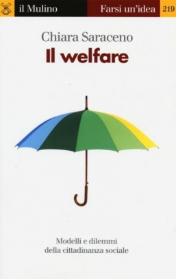 immagine 1 di Il welfare. Non solo tagli ma anche un nuovo patto sociale