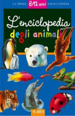 immagine 1 di L'enciclopedia degli animali 8/12