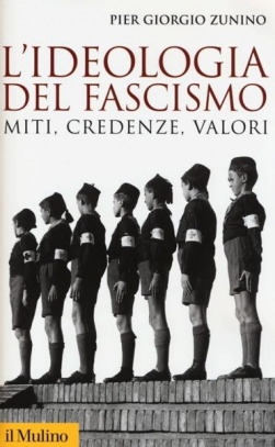 immagine 1 di L'ideologia del fascismo. Miti, credenze, valori