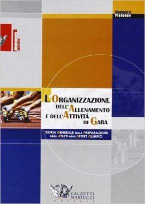 immagine 1 di L'organizzazione dell'allenamento e dell'attivita' di gara