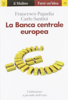 immagine 1 di La Banca centrale europea