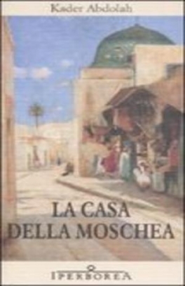 immagine 1 di La casa della moschea