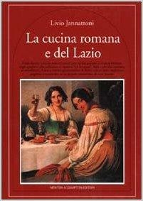 immagine 1 di La cucina romana e del lazio